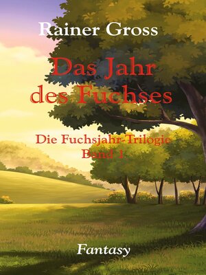cover image of Das Jahr des Fuchses